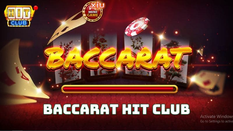 Baccarat Hit Club